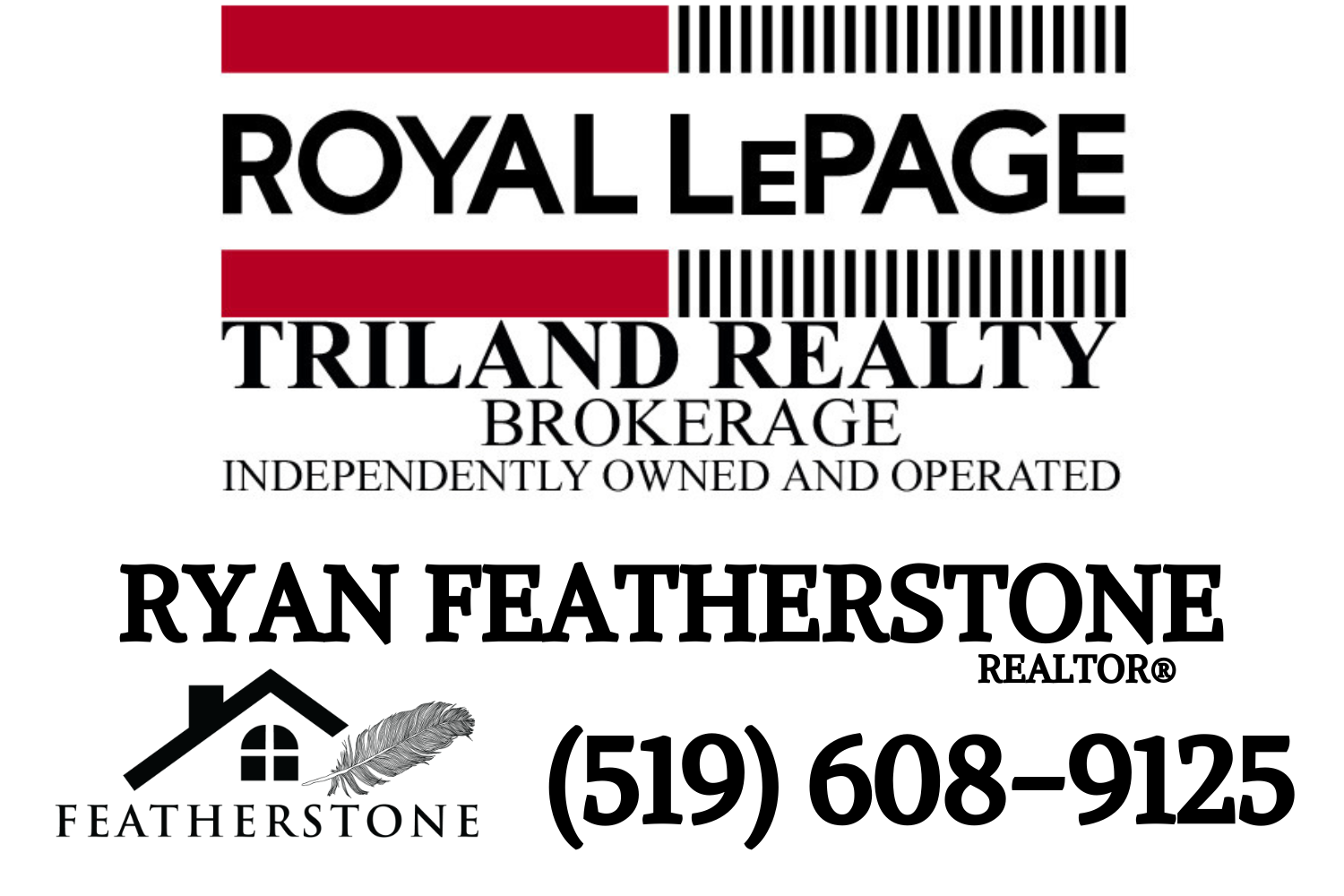 ROYAL LEPAGE TRILAND REALTY BROKERAGE - Ryan Featherstone